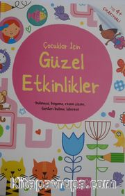 Çocuklar  İçin Güzel Etkinlikler  (Çıkartmalı)