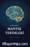 Açıklamalı Mantık Terimleri