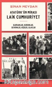 Atatürk'ün Mirası Laik Cumhuriyet