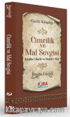 Cimrilik ve Mal Sevgisi