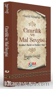 Cimrilik ve Mal Sevgisi