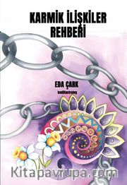Karmik İlişkiler Rehberi
