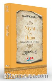Niyet ve ihlas (Kitabu'n Niyyeti ve'l İhlas)
