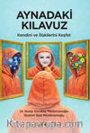 Aynadaki Kılavuz & Kendini ve İlişkilerini Keşfet