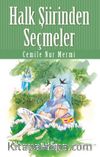 Halk Şiirinden Seçmeler