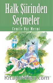 Halk Şiirinden Seçmeler