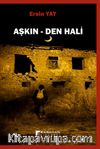 Aşkın Den Hali