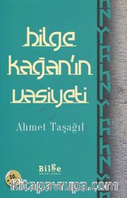 Bilge Kağan'ın Vasiyeti