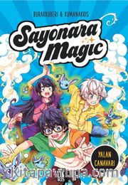 Sayonara Magıc 3 / Yalan Canavarı