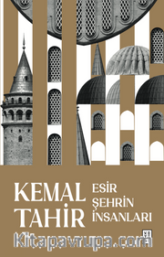Esir Şehrin İnsanları