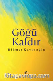 Göğü Kaldır