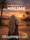 Hz. Halime & Efendimizin Sütannesi