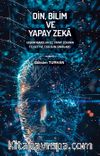 Din, Bilim ve Yapay Zeka