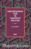 Abdurrahman Tağî ve Tasavvufî Anlayışı