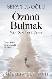 Özünü Bulmak