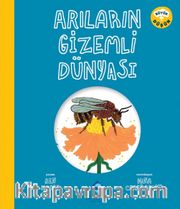 Arıların Gizemli Dünyası