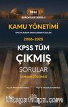 Kamu Yönetimi KPSS Tüm Çıkmış Sorular Tamamı Çözümlü 2006-2025