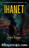 İhanet / Komiser Ayhan Serisi 2