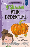 Yeşil Kalkan / Atık Dedektifi