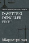 Davetteki Dengeler Fıkhı