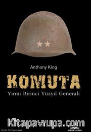 Komuta <br /> Yirmi Birinci Yüzyıl Generali