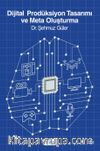 Dijital Prodüksiyon Tasarımı ve Meta Oluşturma (Cilt 1)