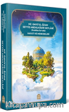 Seyid Abdulkadir Geylani (k.s.) Hayatı ve Menkıbeleri