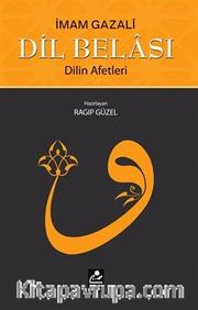 Dil Belası <br /> Dilin Afetleri