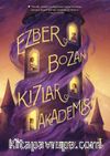 Ezber Bozan Kızlar Akademisi