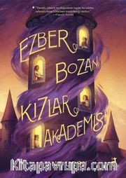 Ezber Bozan Kızlar Akademisi