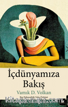 İçdünyamıza Bakış