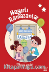 Hayırlı Ramazanlar Okul Öncesi Etkinlik Kitabı