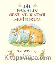Bil Bakalım Seni Ne Kadar Seviyorum?