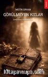 Görülmeyen Kızlar