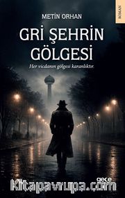 Gri Şehrin Gölgesi
