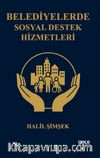 Belediyelerde Sosyal Destek Hizmetleri
