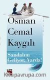 Sandalım Geliyor, Varda!