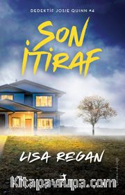 Son İtiraf / Dedektif Josie Quinn 4