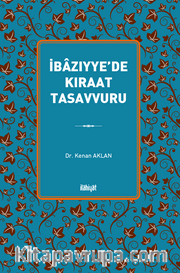 İbazıyye'de Kıraat Tasavvuru