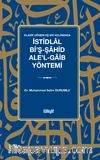 Klasik Dönem Eşʻarî Kelamında İstidlal Bi'ş-Şahid Ale'l-Gaib Yöntemi