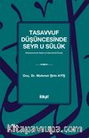 Tasavvuf Düşüncesinde Seyr u Sülûk