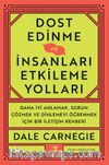 Dost Edinme ve İnsanları Etkileme Yolları