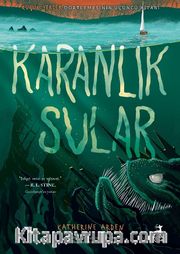 Karanlık Sular - Küçük Yerler Dörtlemesi 3