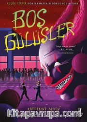 Boş Gülüşler - Küçük Yerler Dörtlemesi 4