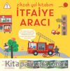 Zikzak Yol Kitabım / İtfaiye Aracı