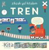 Zikzak Yol Kitabım / Tren
