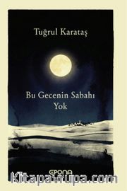 Bu Gecenin Sabahı Yok