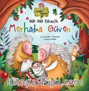 Güle Güle Kıskançlık Merhaba Güven (Karton Kapak)