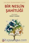 Bir Neslin Şahitliği