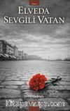 Elveda Sevgili Vatan